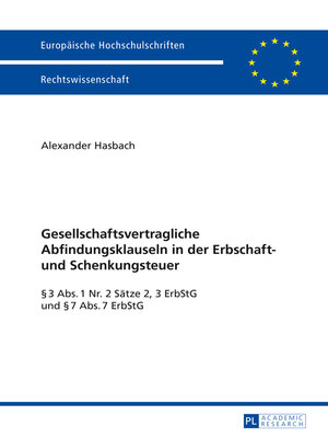 cover image of Gesellschaftsvertragliche Abfindungsklauseln in der Erbschaft- und Schenkungsteuer